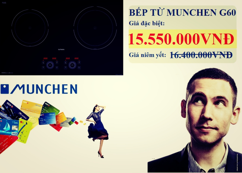 Bếp từ Munchen G60: Khuyến mại tưng bừng