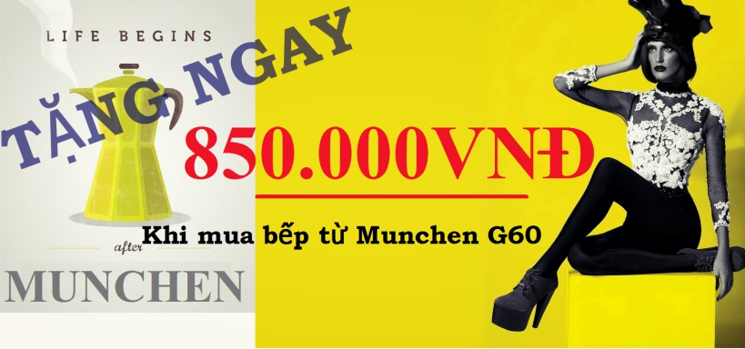 Những lý do nên mua bếp từ Munchen G60 trong dịp đại lễ 30/4 và 1/5