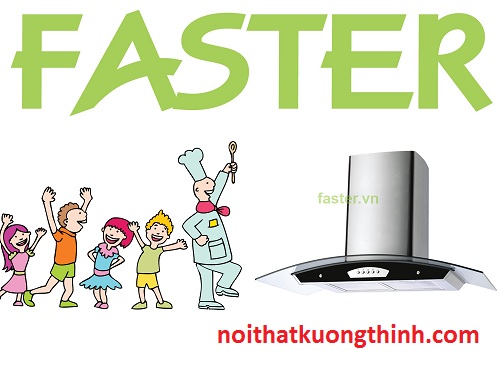 Máy hút mùi Faster FS 90BL: Sự trở lại của tốc độ