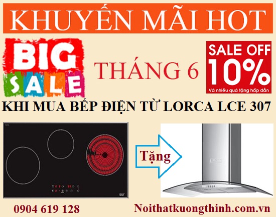 Mua bếp điện từ Lorca LCE 307 rinh quà khủng